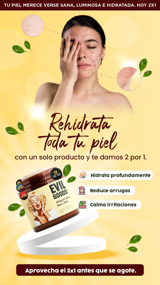 Evil Goods| Piel sana, suave y sin manchas 2x1.
